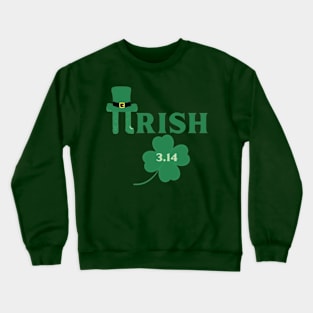 PIRISH 3.14 PI DAY Crewneck Sweatshirt